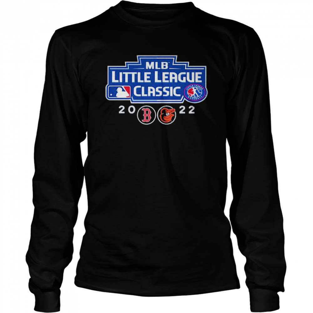 Boston Red Sox Vs Baltimore Orioles 2022 MLB little league classic shirt Long Sleeved T-shirt