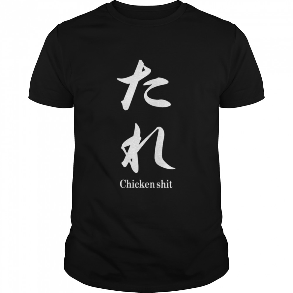 Chicken Shit 2022 shirt