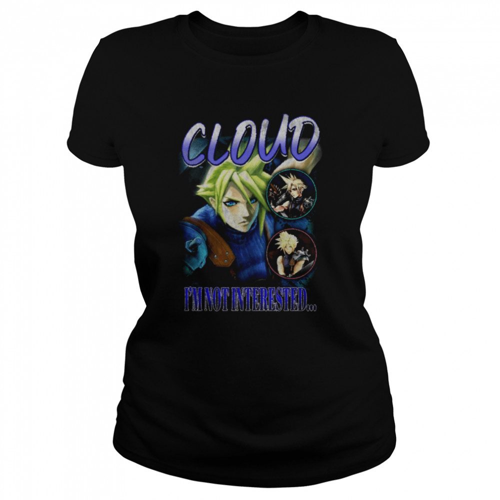 Cloud I’m Not Intersted Smash Bros Vintage shirt Classic Women's T-shirt
