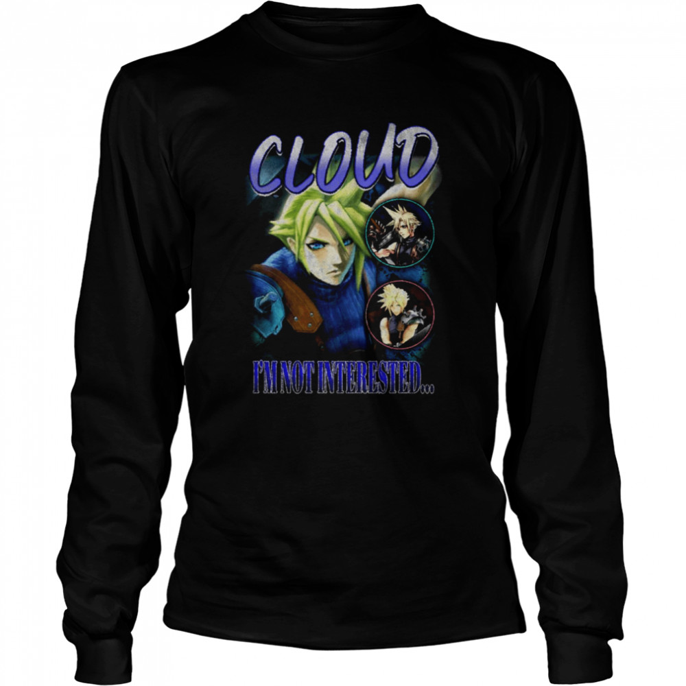 Cloud I’m Not Intersted Smash Bros Vintage shirt Long Sleeved T-shirt