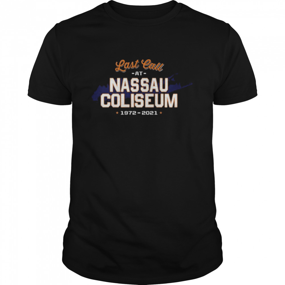 Last Call at Nassau Coliseum 1972-2021 shirt Classic Men's T-shirt