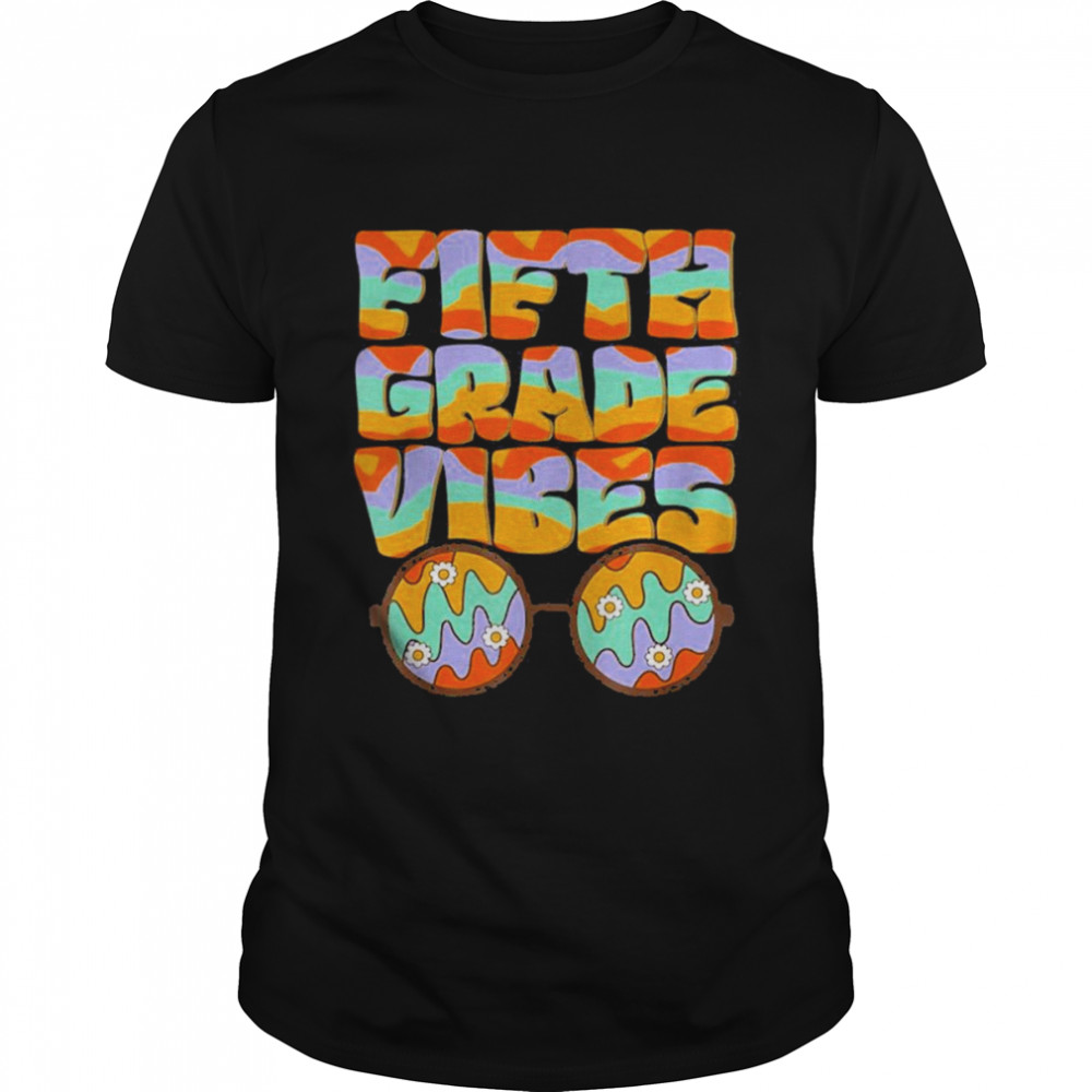 Retro 70s Fifth Grade Vibes Back To School Student Teacher Shirt