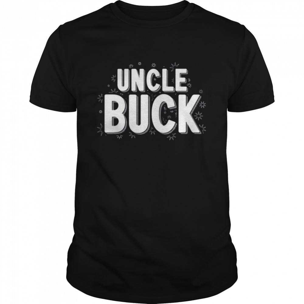 Typo Uncle Buck shirt