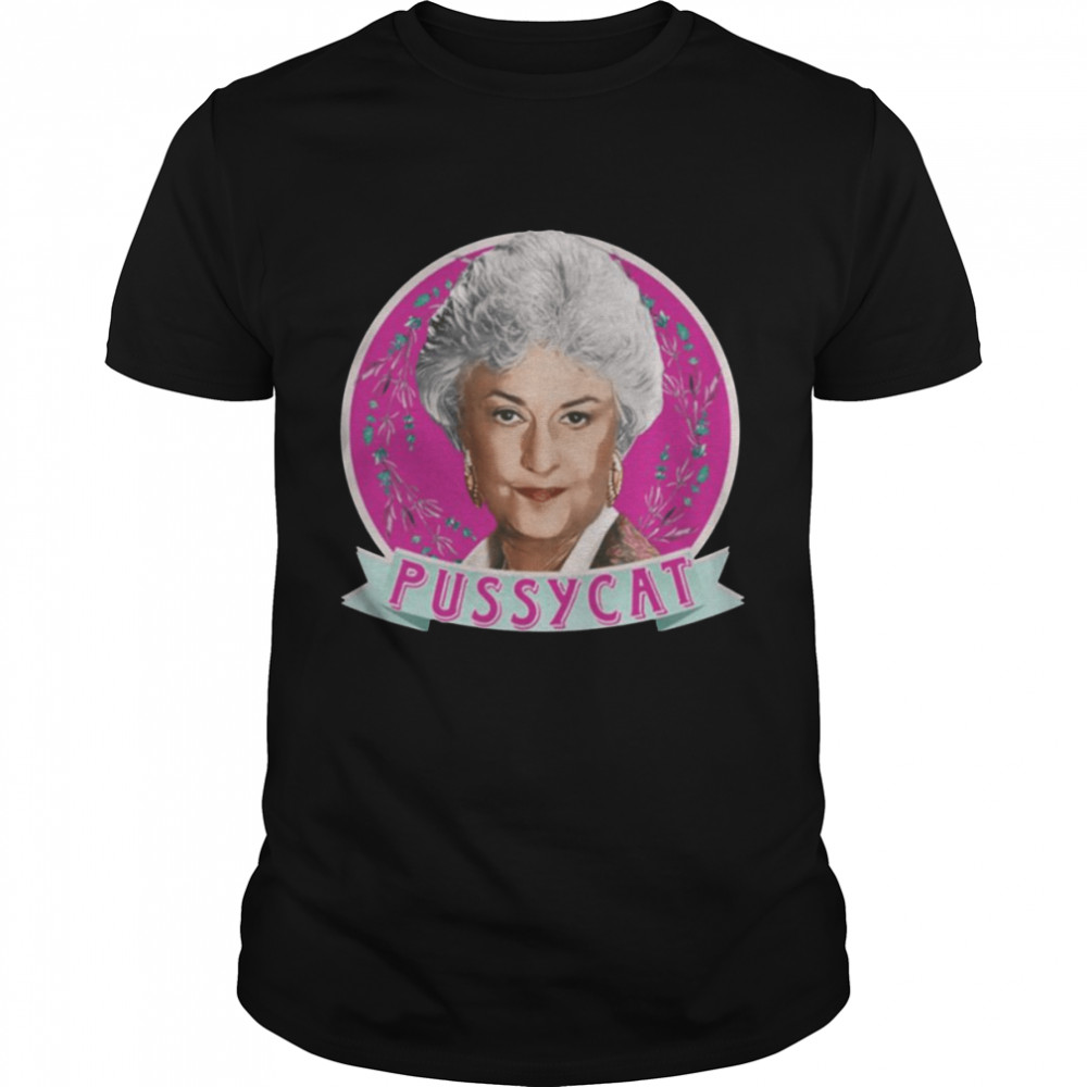 Dorothy Zbornak Pussycat Golden Girls shirt