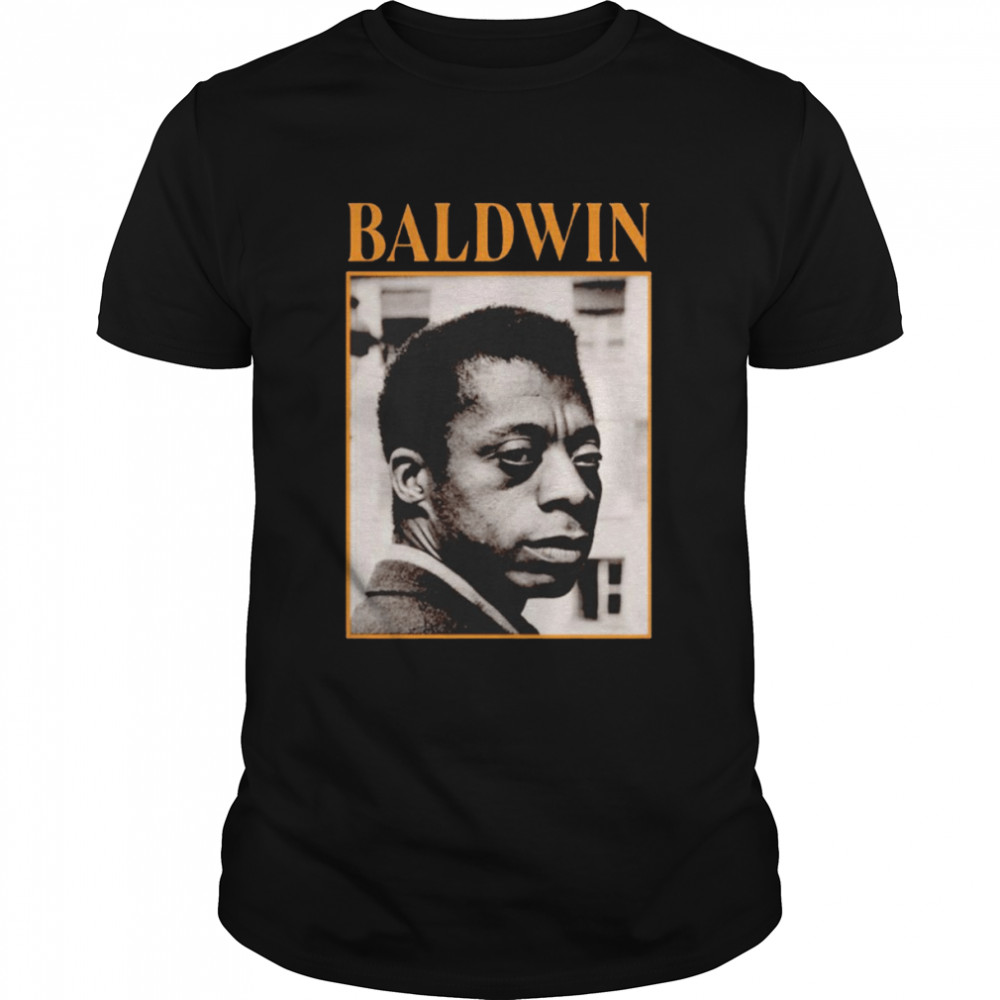 HOT James Baldwin shirt