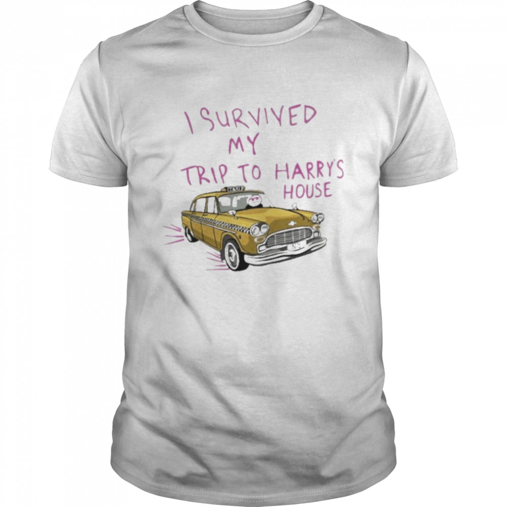 I survived my trip to harry’s house 2022 shirt