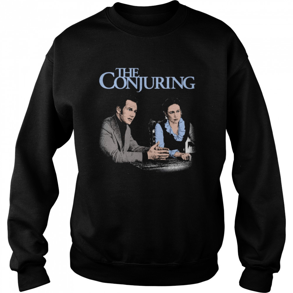 The Conjuring Ed & Lorraine Warren shirt Unisex Sweatshirt