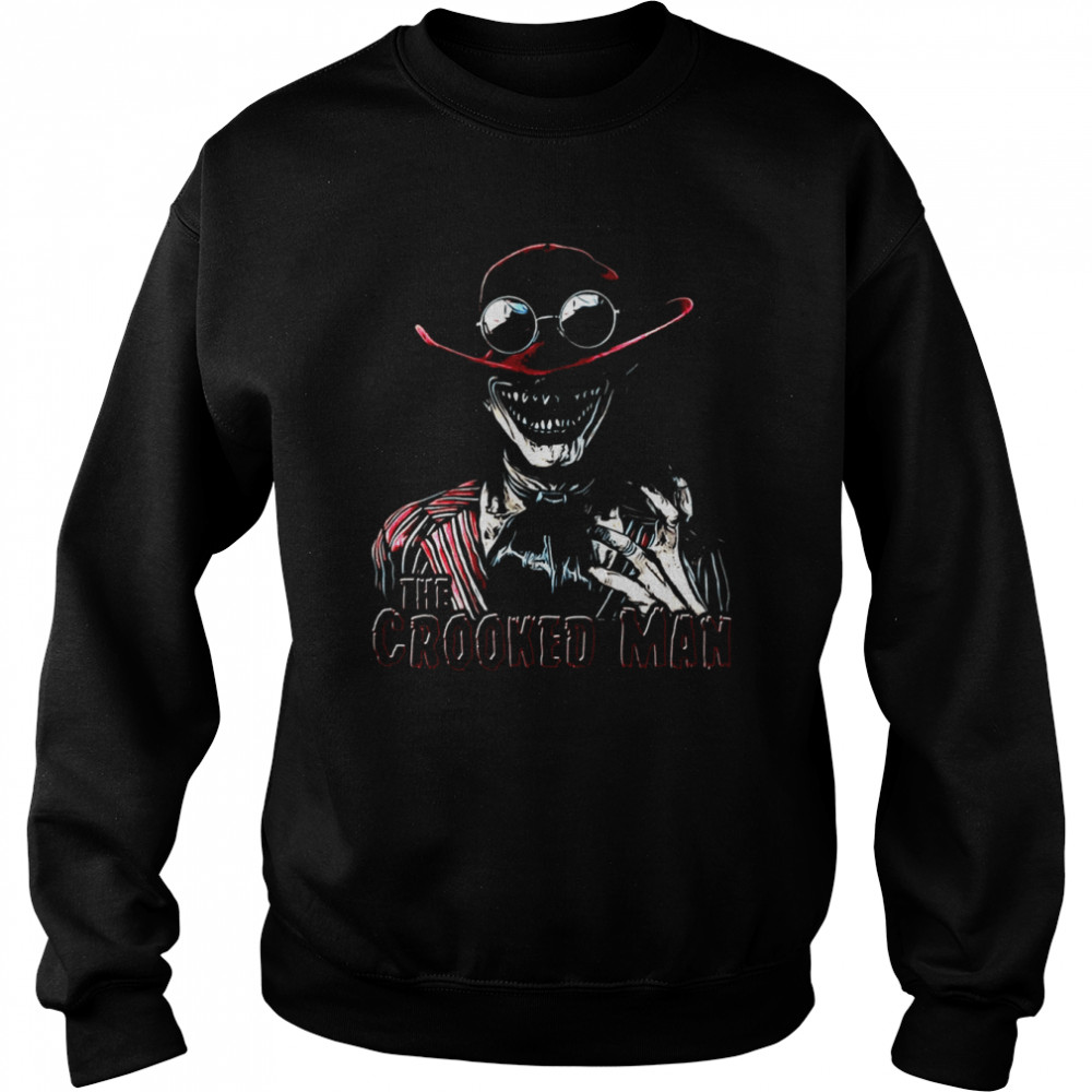 The Crooked Man Halloween Horror shirt Unisex Sweatshirt