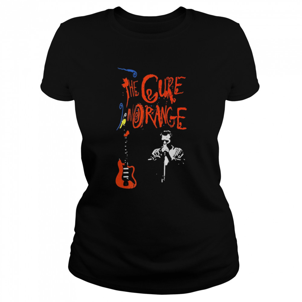 The Cure In Orange Rock Band shirt Classic Women's T-shirt