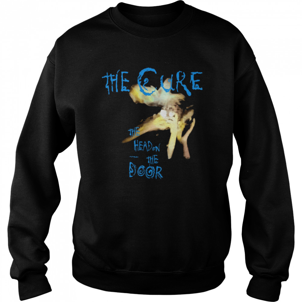 The Head On The Door The Cure Band shirt Unisex Sweatshirt