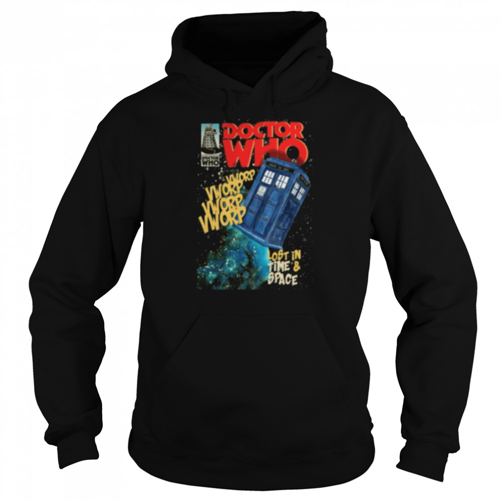Vworp Lost In Time And Sapce Doctor Who shirt Unisex Hoodie