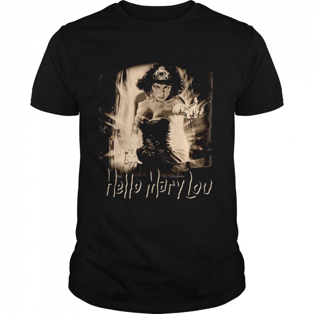 Hello Mary Lou Prom Night shirt