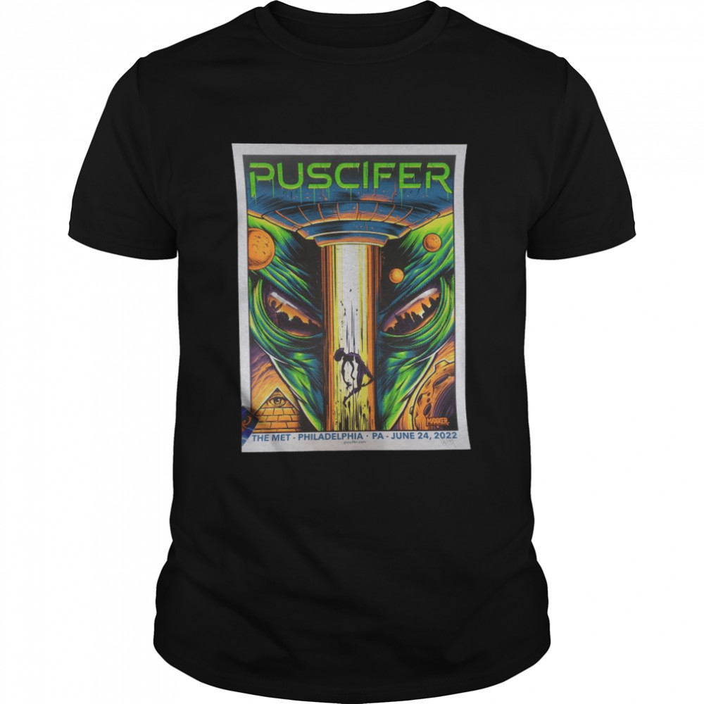 Maxx242 Puscifer Philadelphia Poster Artist Edition 2022 shirt