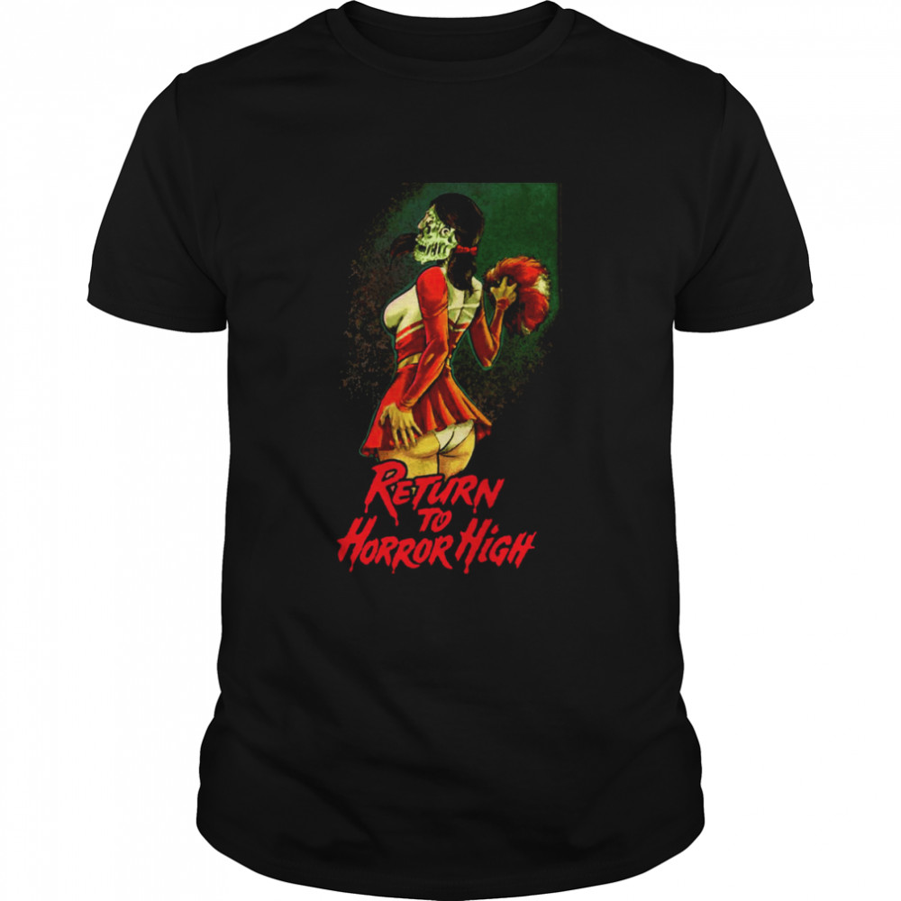 Return To Horror High 1987 shirt