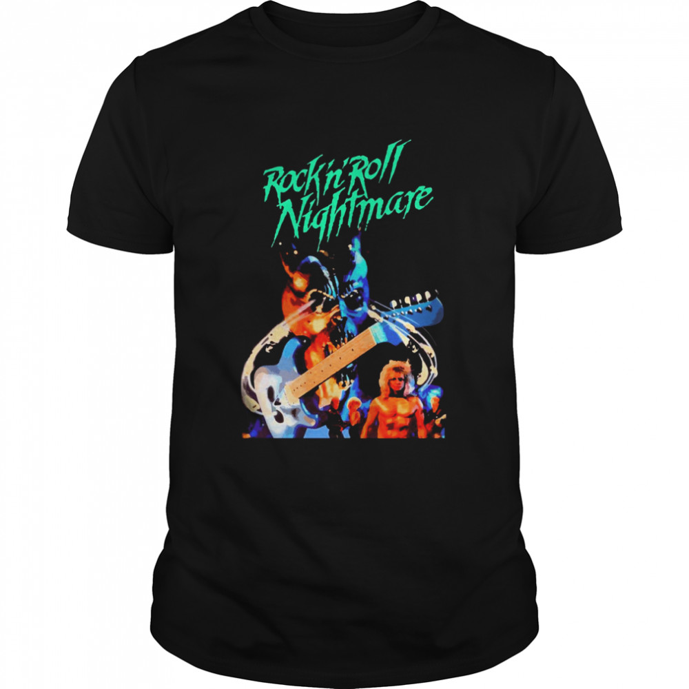 Rock ‘n’ Roll Nightmare Horror shirt