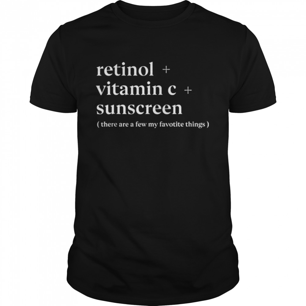 Retinol Vitamin C And Sunscreen Aesthetic Esthetician Nurse T-Shirt