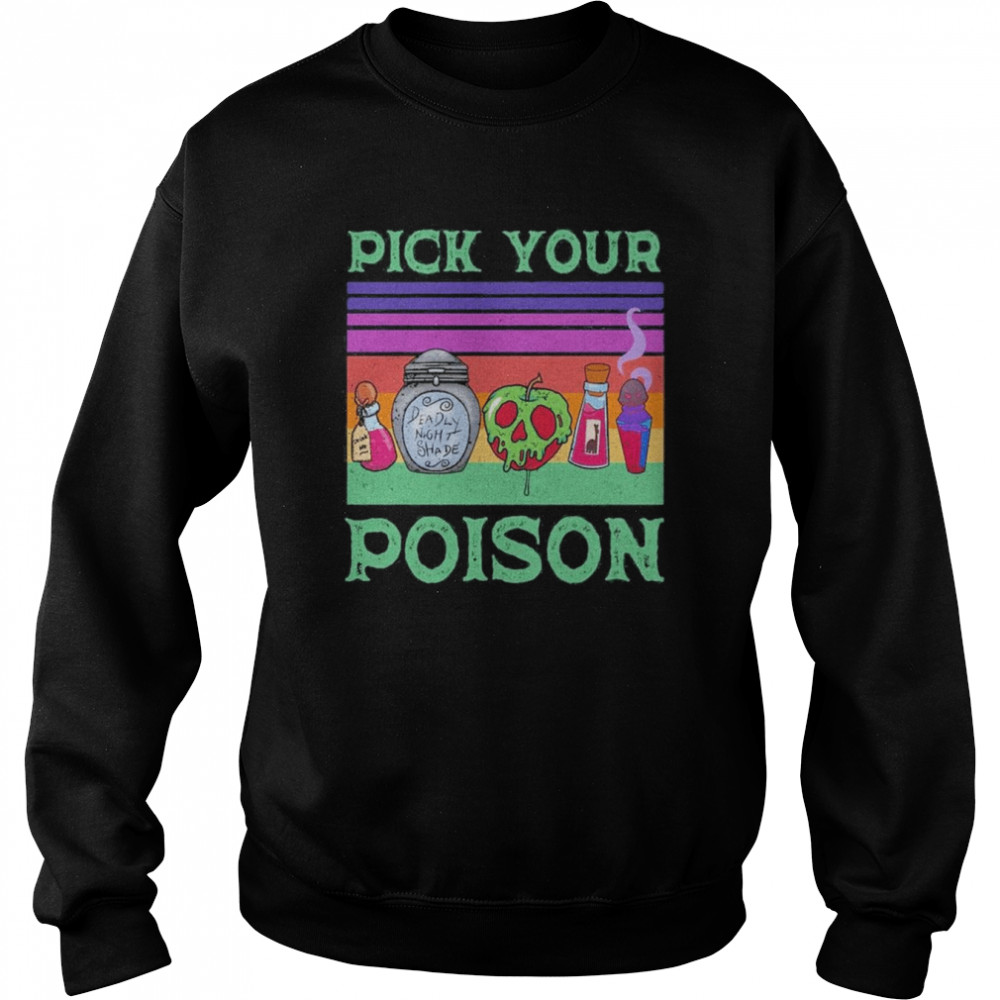 Awesome Retro Pick Your Poison Halloween T- Unisex Sweatshirt