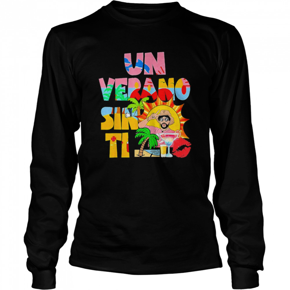 Bad Bunny Tour Un Verano Worlds Tour Sin Ti  Long Sleeved T-shirt