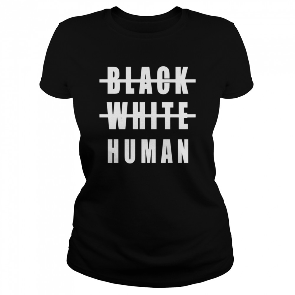 Black White Human Design For Last News Arkansas Officers Suspended shirt Classic Women's T-shirt