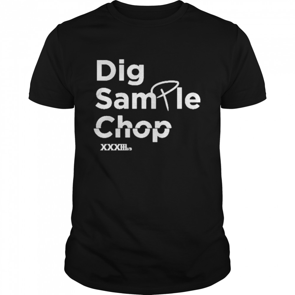 Dig Sample Chop  Classic Men's T-shirt