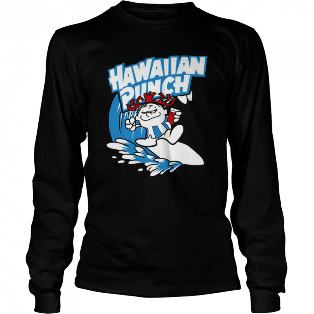 Hawaiian Punch shirt Long Sleeved T-shirt