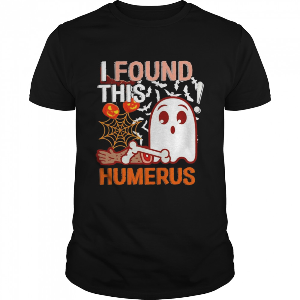 I Found This Humerus Boo Ghost Halloween T- Classic Men's T-shirt