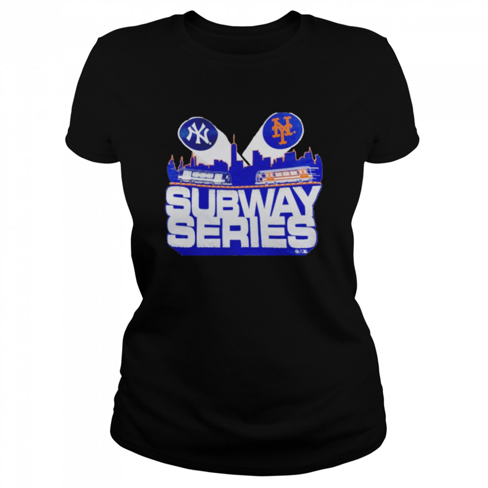 New York Yankees vs New York Mets Subway Series 2022 shirt Classic Women's T-shirt