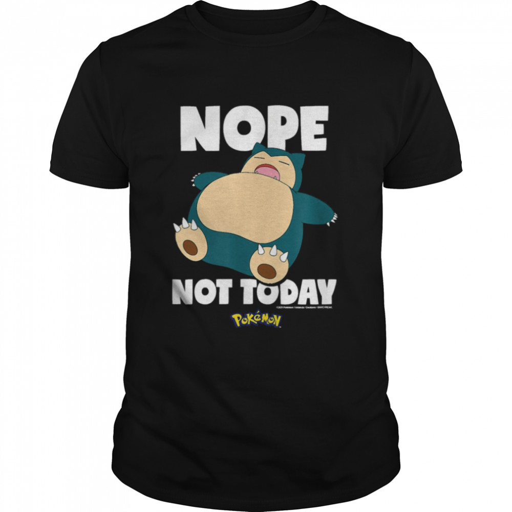 Nope Not Today Snorlax Pokemon shirt Classic Men's T-shirt