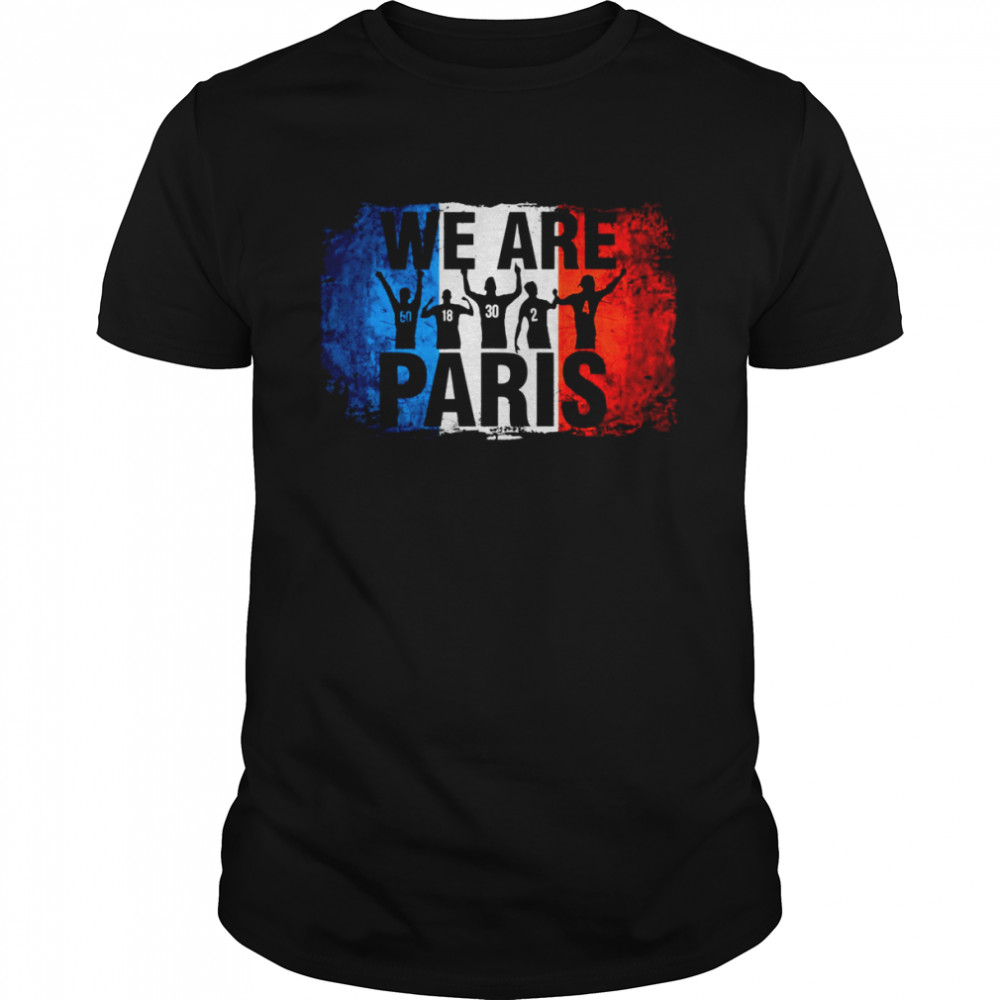 Paris Flag Psg We Are Paris shirt