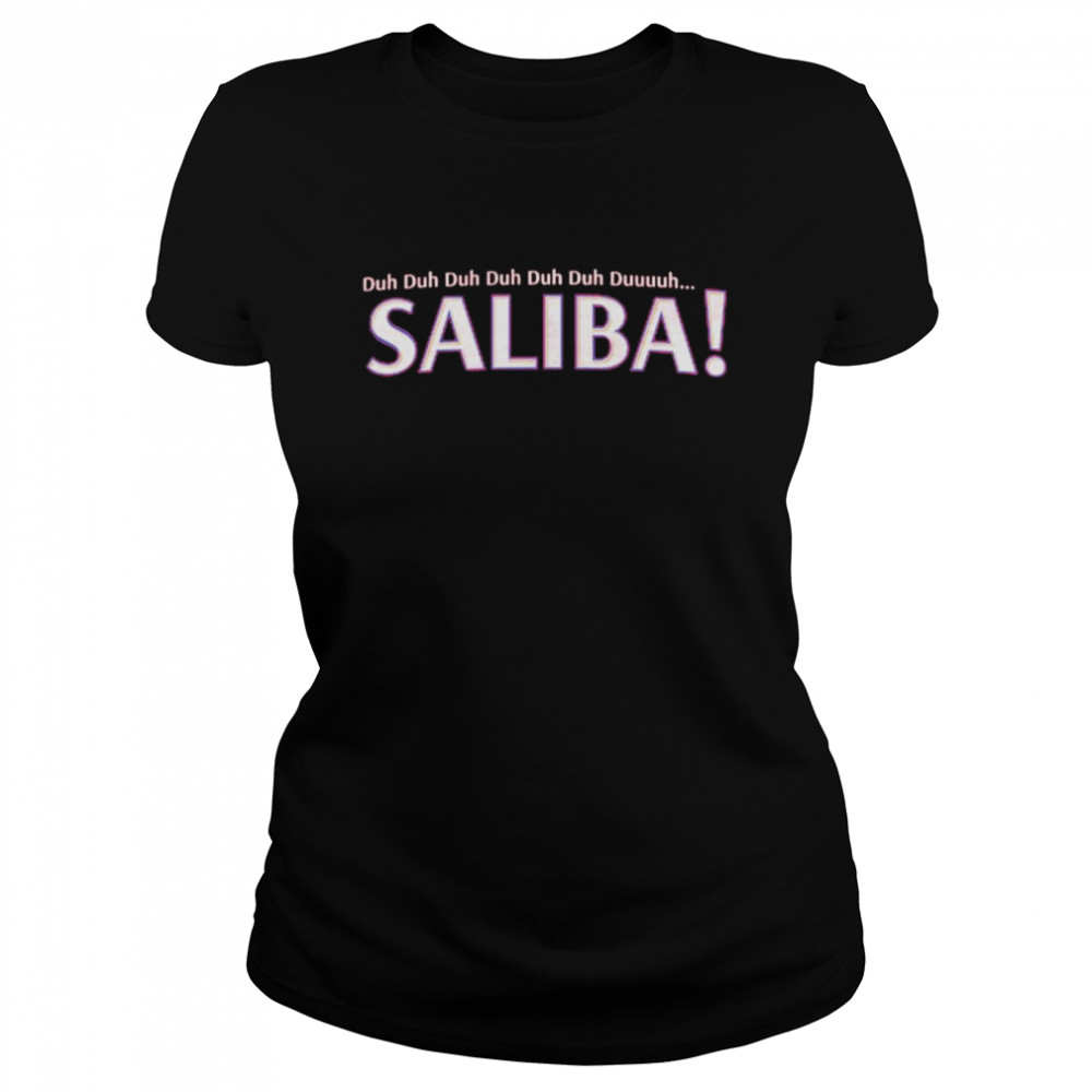Saliba duh duh duh duh shirt Classic Women's T-shirt