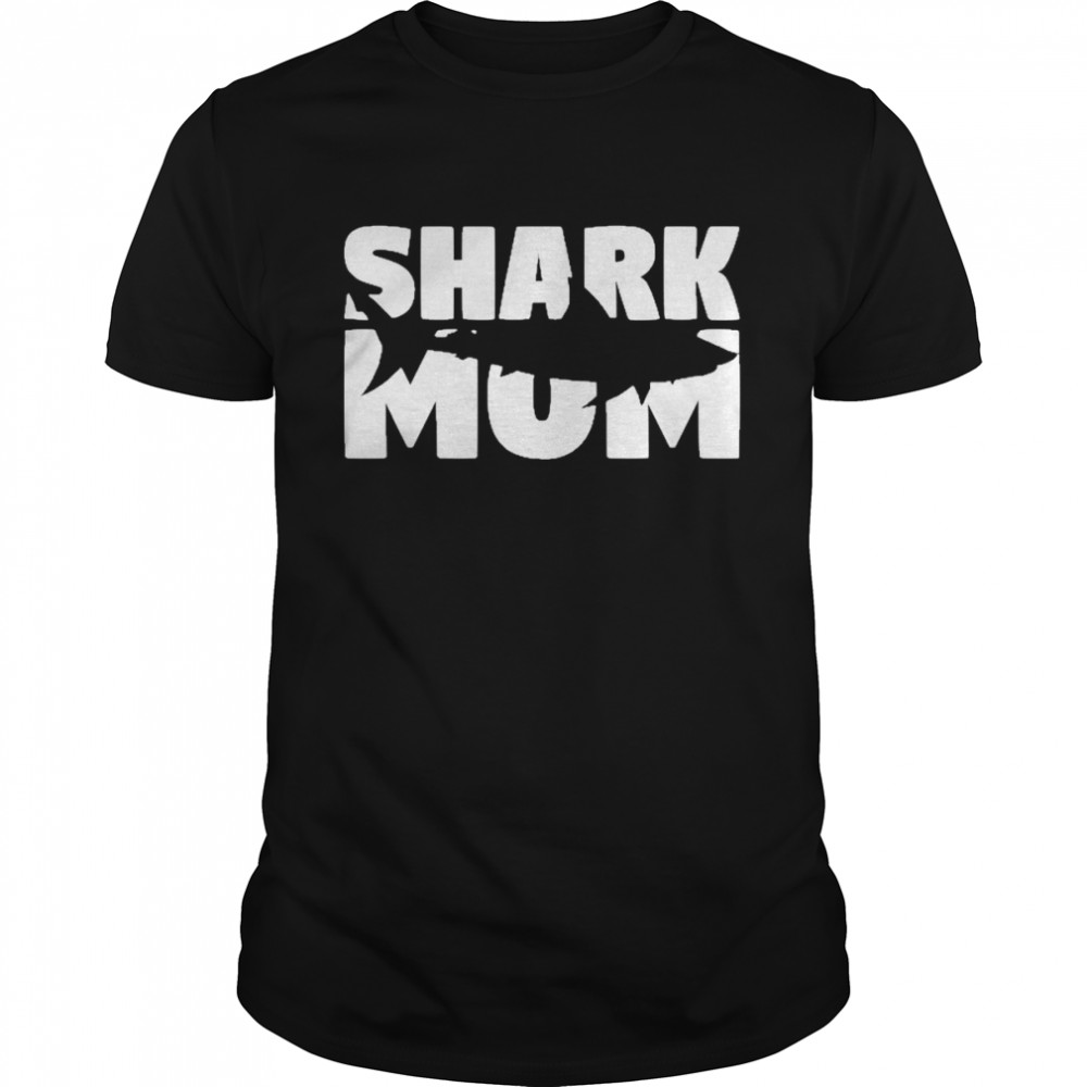 Shark Mom Shark Lover Gift For Mother Zoo Animal  Classic Men's T-shirt