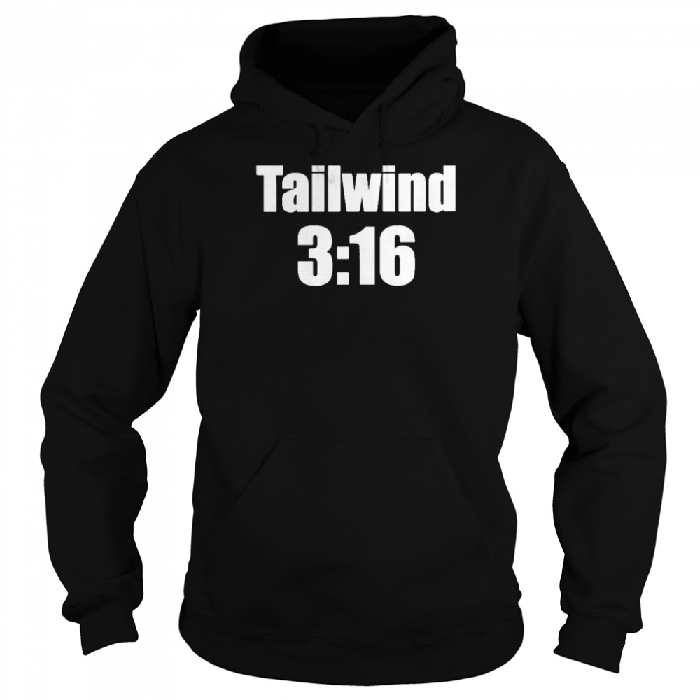 Tailwind 3 16 Tee  Unisex Hoodie