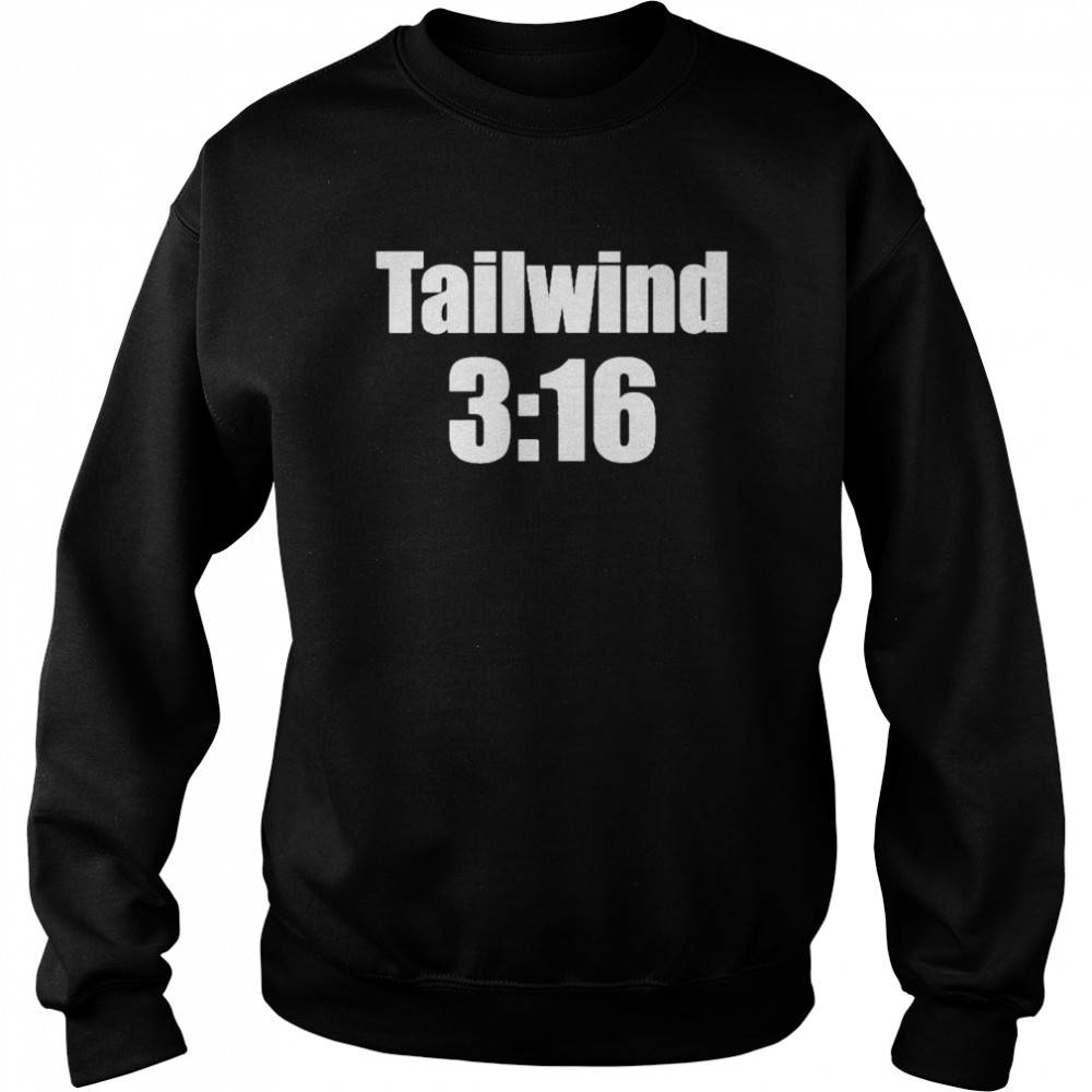 Tailwind 3 16 Tee  Unisex Sweatshirt