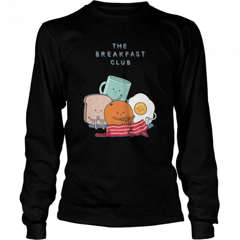 The Breakfast Club The Breakfast Comedy shirt Long Sleeved T-shirt