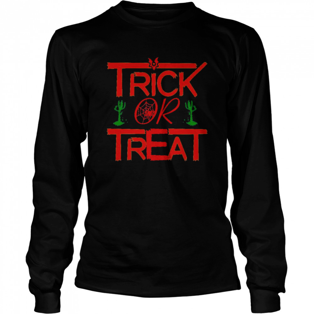 Trick or treat funny halloween spooky Halloween shirt Long Sleeved T-shirt