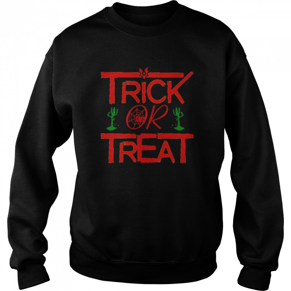 Trick or treat funny halloween spooky Halloween shirt Unisex Sweatshirt