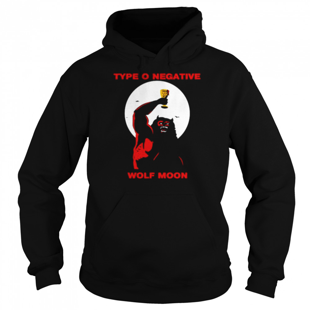 Type o negative wolf moon unisex T-shirt Unisex Hoodie