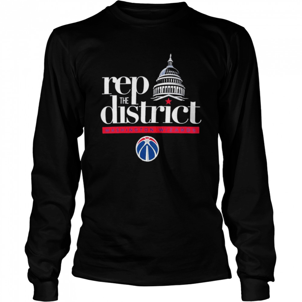 Washington Wizards Rep The District Push Ahead shirt Long Sleeved T-shirt