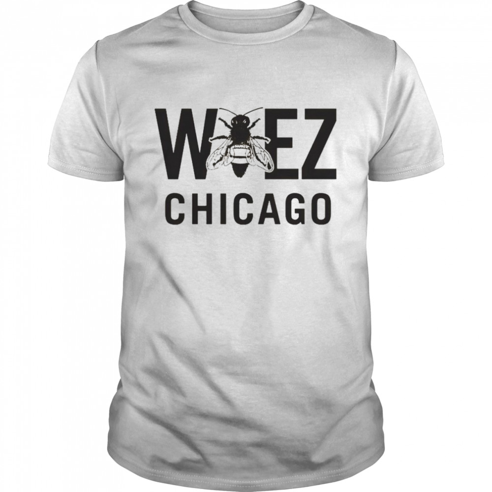 Bee wbez Chicago shirt