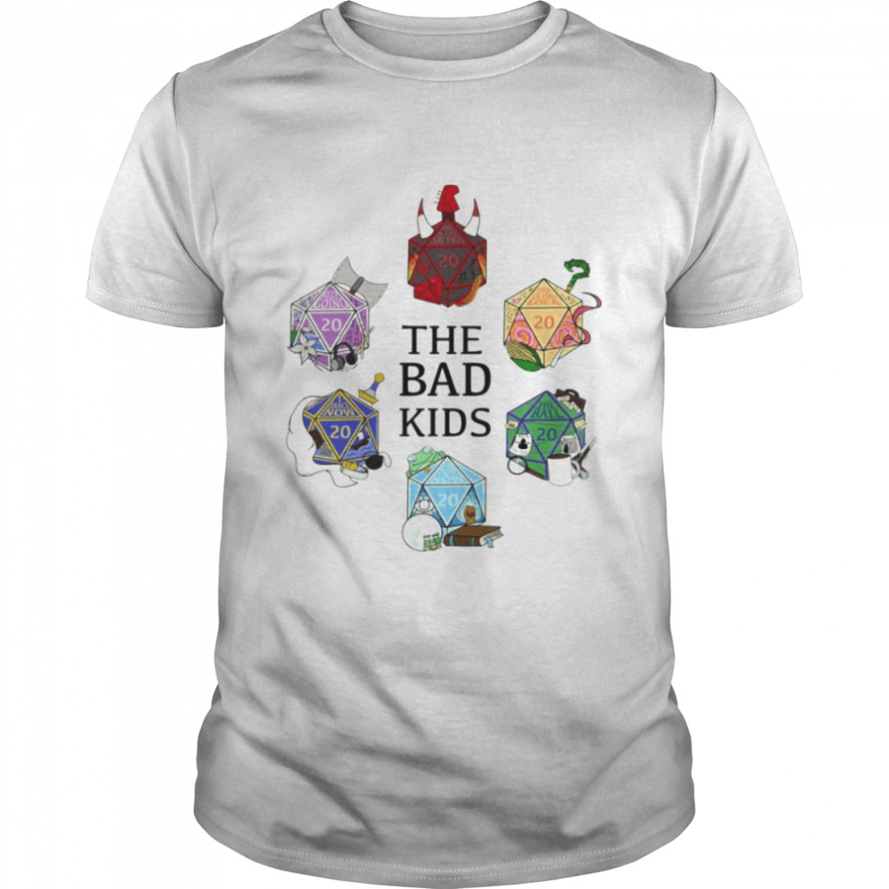 Fantasy High D20 Dice Set Design The Bad Kids Dimension shirt