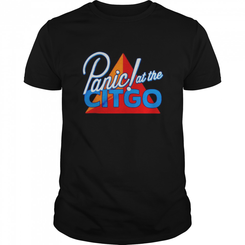 panic at the Citgo T-shirt