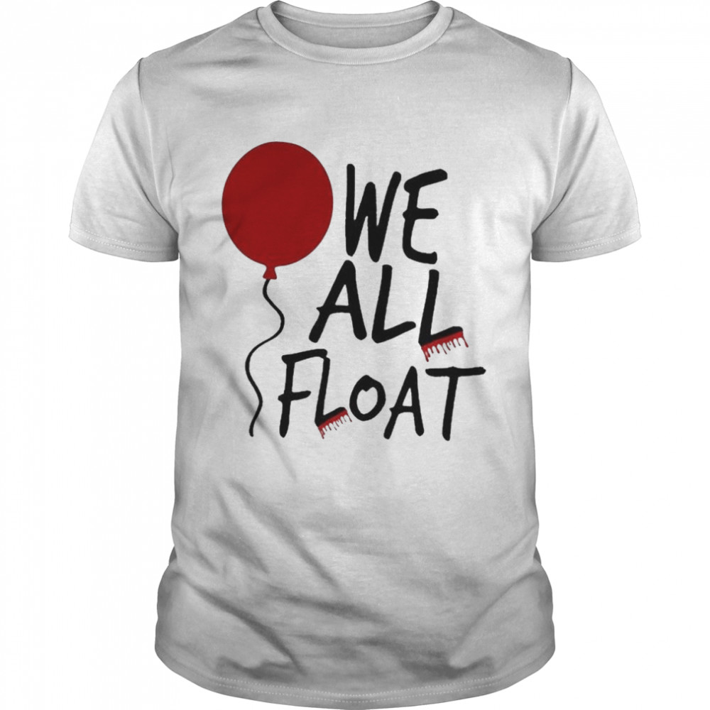 We All Float Hocus Pocus Halloween Shirt