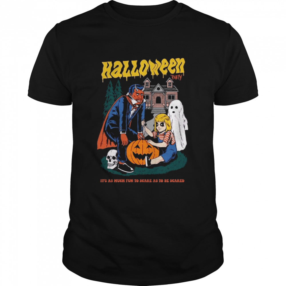It’s As Much Fun To Scare As To Be Scared Halloween Party Shirt