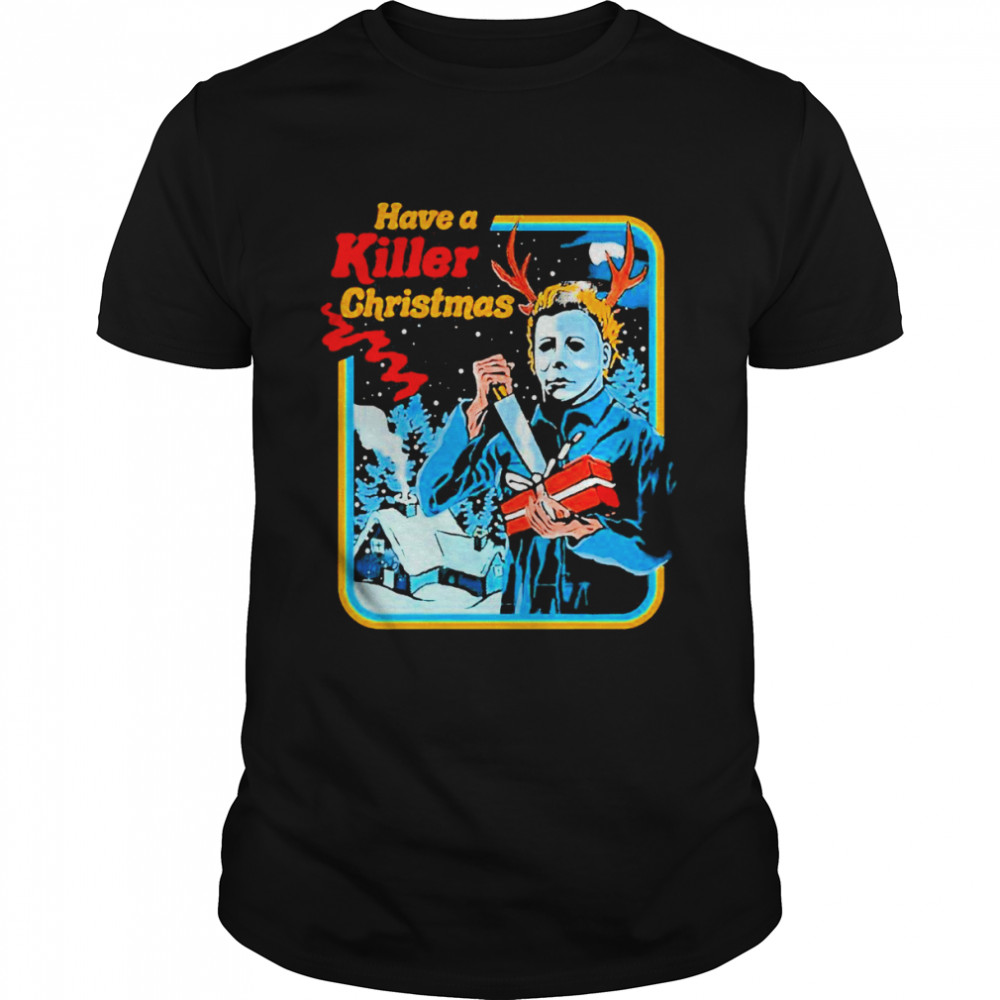 Michael Myers Shirt Have A Killer Christmas Funny Horror Movie Shirt