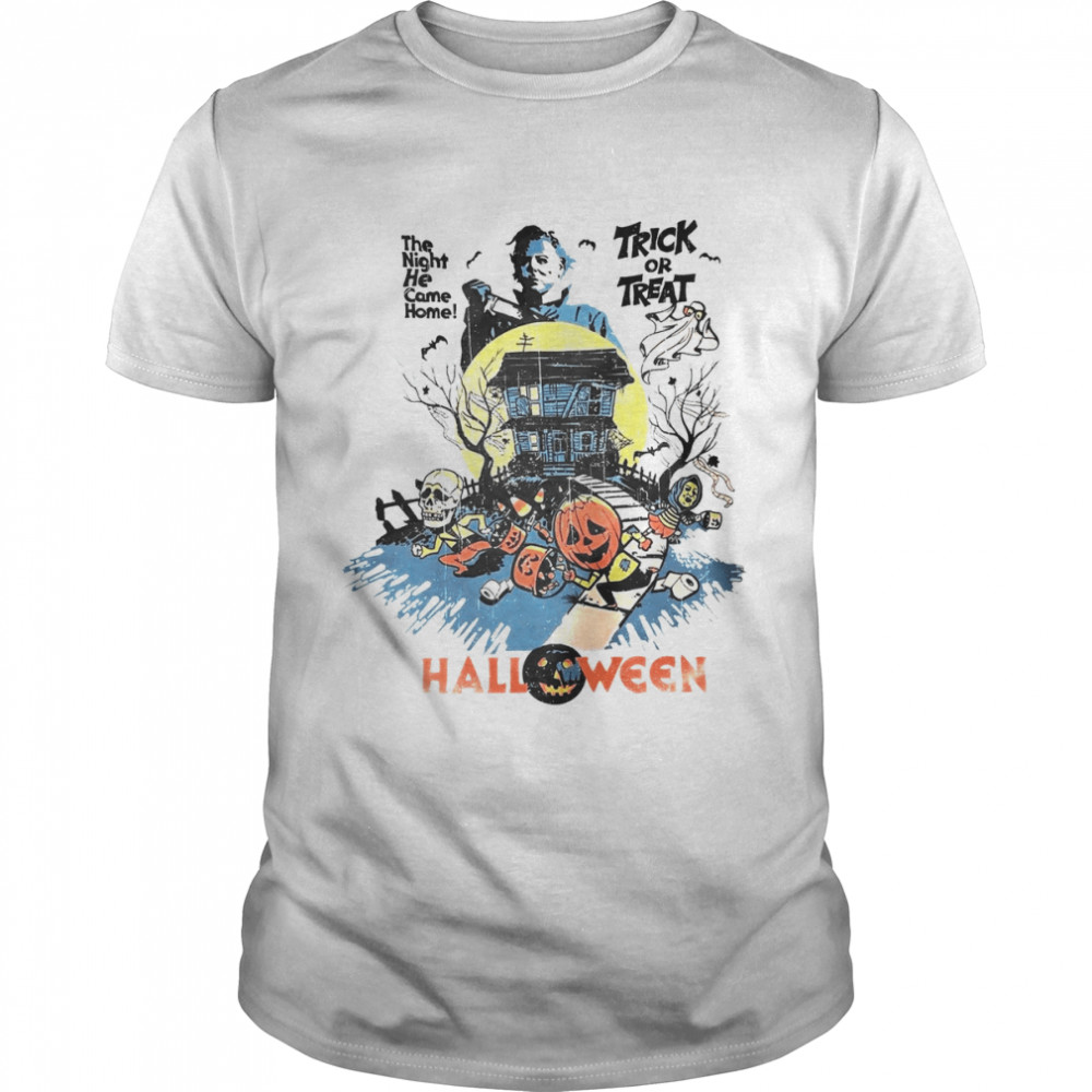 Michael Myers Halloween Trick Or Treat The Night He Came Home shirt Classic Men's T-shirt