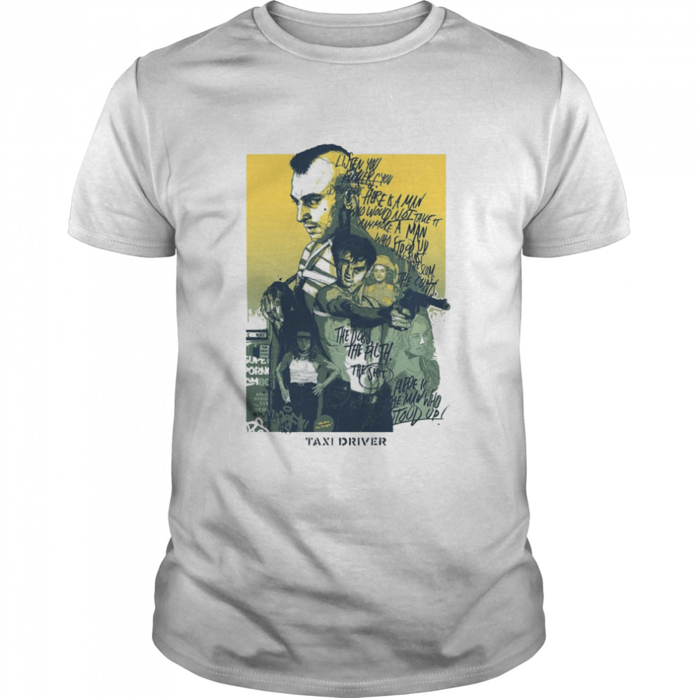 Taxi Driver Famous Movie 90S Shirt