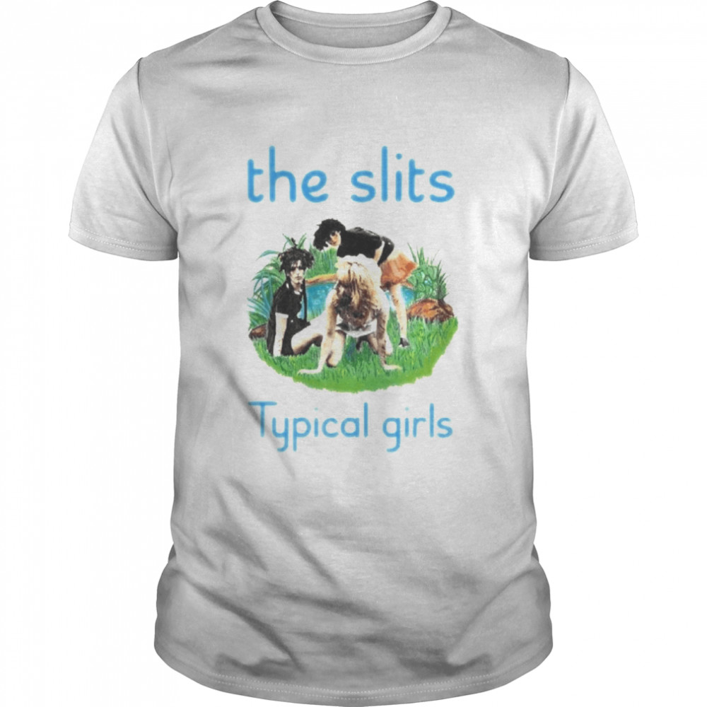 The Slits Typical Girls Punk Rock Music Band shirt Classic Men's T-shirt