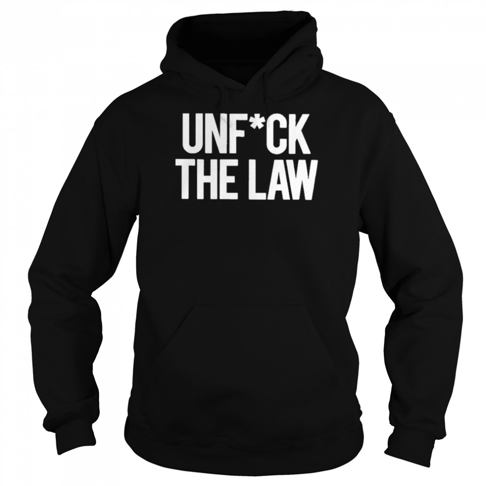 unfuck the law tee unisex hoodie