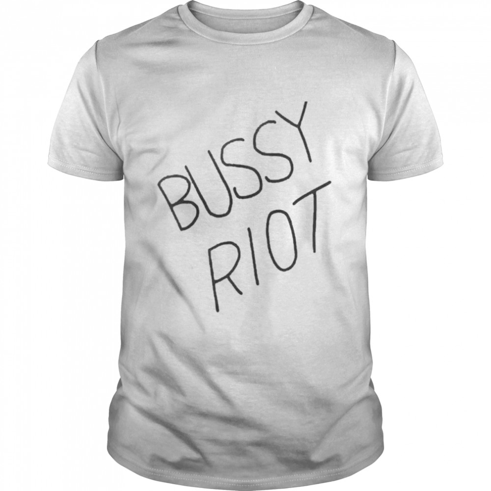 Bussy Riot Shirt