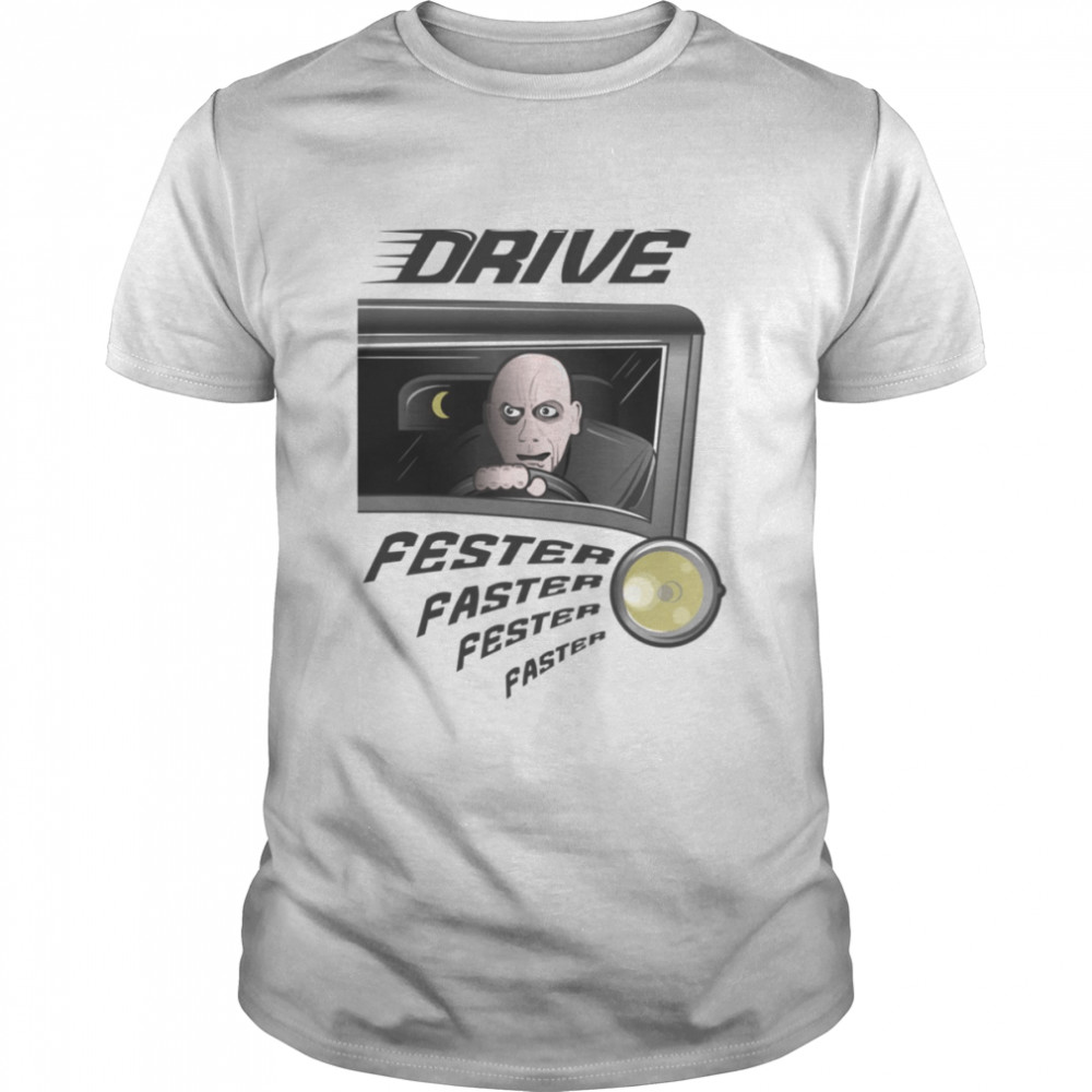 Drive Addams Family Uncle Fester Faster shirt Classic Men's T-shirt